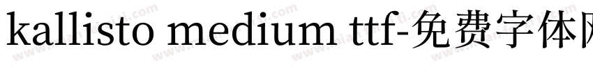 kallisto medium ttf字体转换